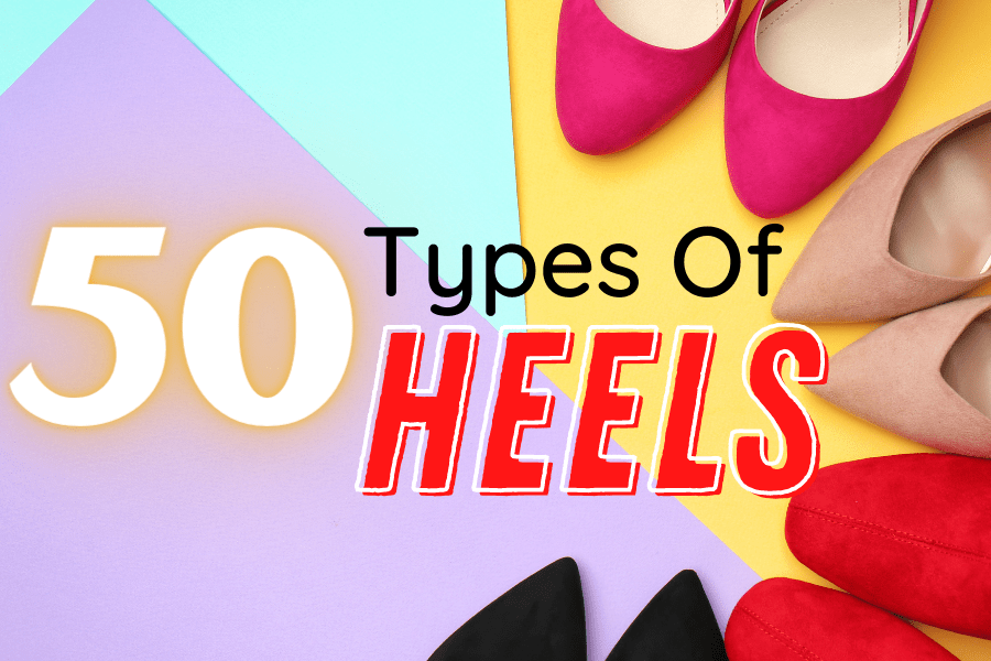 types of heels